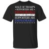 Half Of Trump’s Hillary’s Supporters Are Deplorable T-Shirts, Hoodies, Sweatshirt