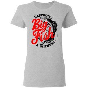 Happiness Is A Big Fish And A Witness T-Shirts, Hoodies, Sweater 3 Happiness Is A Big Fish And A Witness T Shirts Hoodies Sweater 12