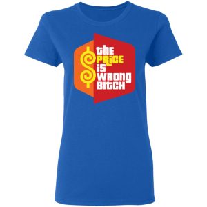 Happy Gilmore The Price is Wrong Bitch Shirt 7 Happy Gilmore The Price is Wrong Bitch Shirt 4