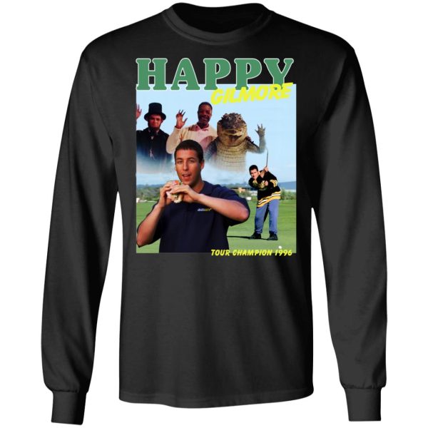 Happy Gilmore Tour Champion 1996 T-Shirts, Hoodies, Sweatshirt