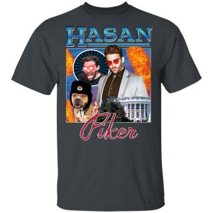 Hasan Piker Merch T-Shirts, Hoodies, Sweater Hasan Piker Merch T-Shirts, Hoodies, Sweater