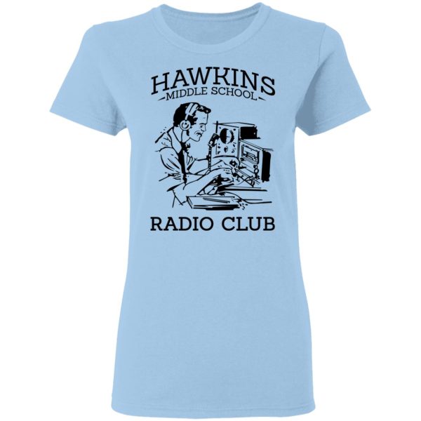 Hawkins Middle School Radio Club T-Shirts, Hoodies, Sweater