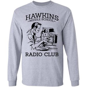 Hawkins Middle School Radio Club T-Shirts, Hoodies, Sweater 4 Hawkins Middle School Radio Club T Shirts Hoodies Sweater 2