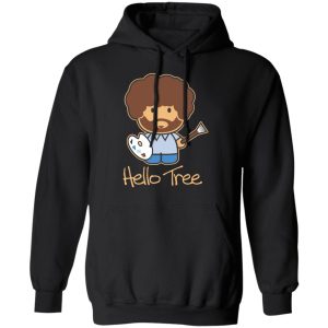 Hello Tree Bob Ross T-Shirts 9 Hello Tree Bob Ross T Shirts 6