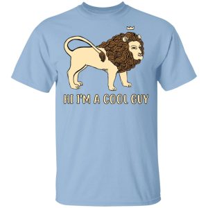 Hi I’m A Cool Guy Shirt Hi I’m A Cool Guy Shirt