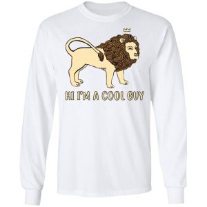 Hi I'm A Cool Guy Shirt 5 Hi Im A Cool Guy Shirt 3