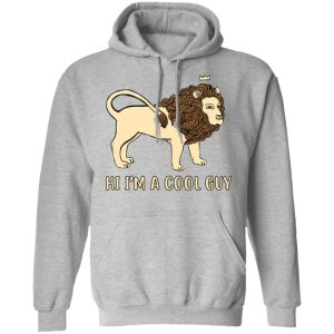 Hi I'm A Cool Guy Shirt 7 Hi Im A Cool Guy Shirt 5