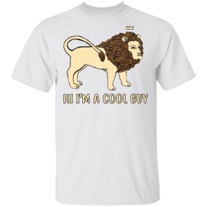 Hi I'm A Cool Guy Shirt 10 Hi Im A Cool Guy Shirt 8