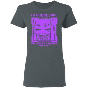 Hi Score Girl Oono Akira No Arcade Games No Life T-Shirts, Hoodies, Sweater 5 Hi Score Girl Oono Akira No Arcade Games No Life T Shirts Hoodies Sweater 2