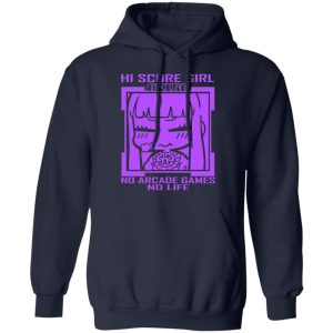 Hi Score Girl Oono Akira No Arcade Games No Life T-Shirts, Hoodies, Sweater 10 Hi Score Girl Oono Akira No Arcade Games No Life T Shirts Hoodies Sweater 7