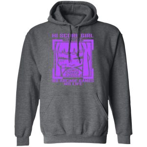Hi Score Girl Oono Akira No Arcade Games No Life T-Shirts, Hoodies, Sweater 11 Hi Score Girl Oono Akira No Arcade Games No Life T Shirts Hoodies Sweater 8