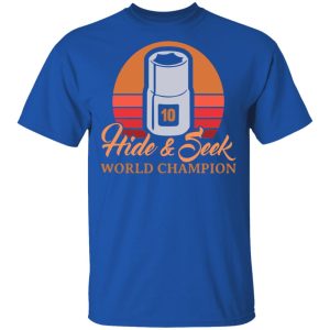 Hide & Seek World Champion T-Shirts 3 Hide amp Seek World Champion T Shirts 12