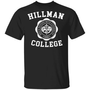 Hillman College Shirt Hillman College Shirt
