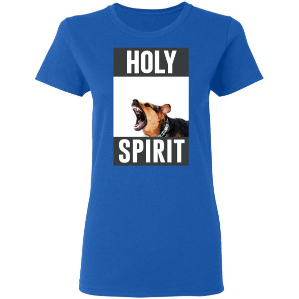 Holy Spirit T-Shirts, Hoodies, Sweatshirt