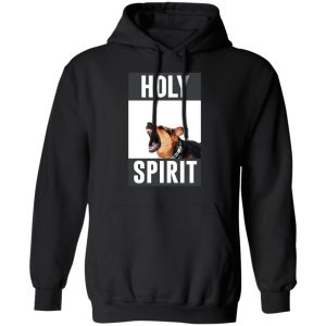 Holy Spirit T-Shirts, Hoodies, Sweatshirt 9 Holy Spirit T Shirts Hoodies Sweatshirt 6