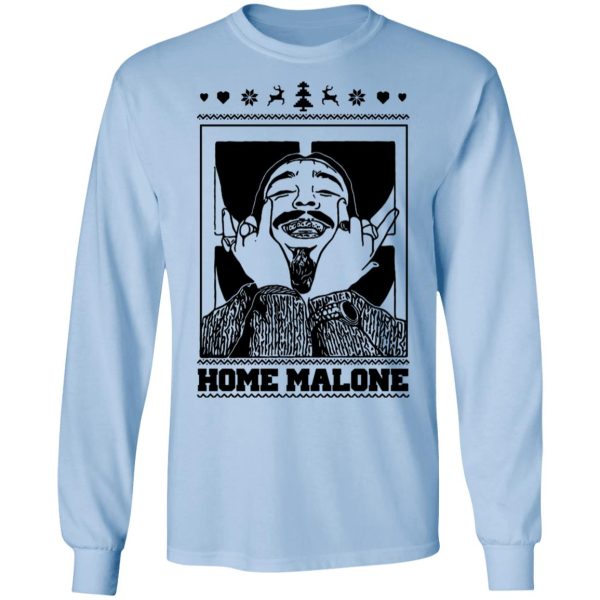 Home Malone Shirt