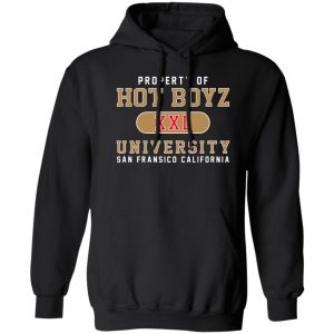 Hot Boyz U Property Of Hot Boyz Xxl University San Fransico T-Shirts, Hoodies, Sweater Hot Boyz U Property Of Hot Boyz Xxl University San Fransico T-Shirts, Hoodies, Sweater