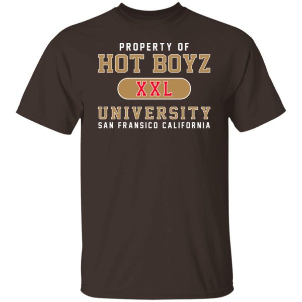 Hot Boyz U Property Of Hot Boyz Xxl University San Fransico T-Shirts, Hoodies, Sweater