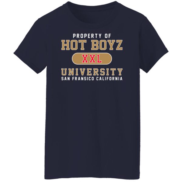 Hot Boyz U Property Of Hot Boyz Xxl University San Fransico T-Shirts, Hoodies, Sweater