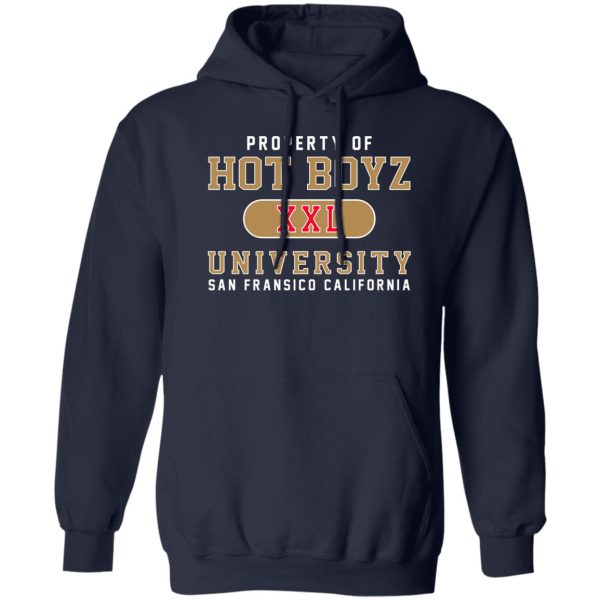 Hot Boyz U Property Of Hot Boyz Xxl University San Fransico T-Shirts, Hoodies, Sweater