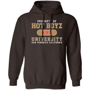 Hot Boyz U Property Of Hot Boyz Xxl University San Fransico T-Shirts, Hoodies, Sweater 11 Hot Boyz U Property Of Hot Boyz Xxl University San Fransico T Shirts Hoodies Sweater 9