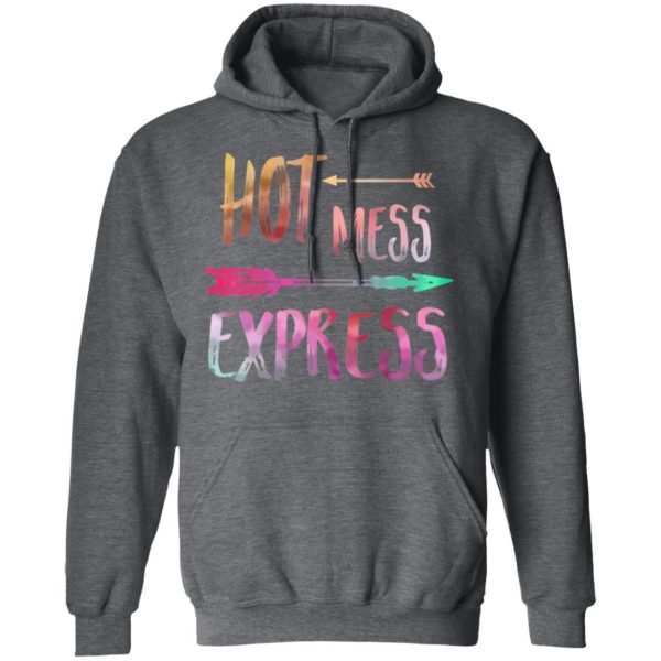 Hot Mess Express T-Shirts