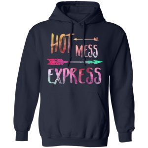 Hot Mess Express T-Shirts 11 Hot Mess Express T Shirts 8