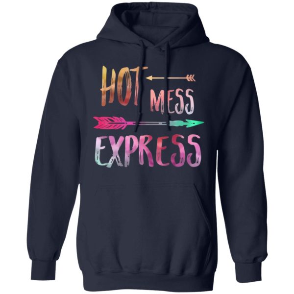 Hot Mess Express T-Shirts