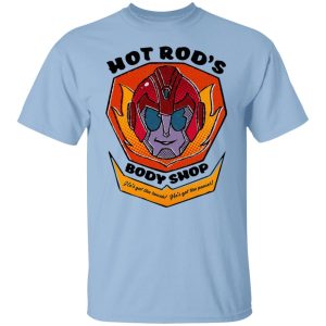 Hot Rods Body Shop Hes Got The Touch Hes Got The Power T Shirts Hoodies Sweater 2