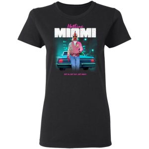 Hotline Miami Get In Get Out Get Away Shirt 4 Hotline Miami Get In Get Out Get Away Shirt 13