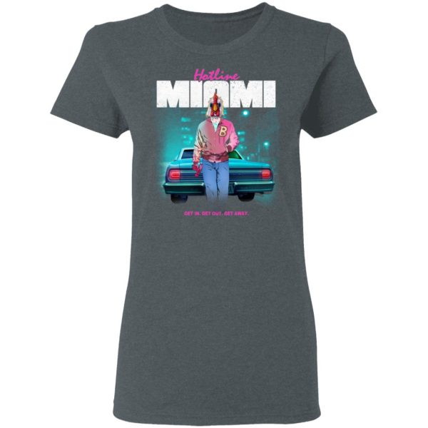 Hotline Miami Get In Get Out Get Away Shirt