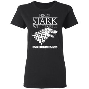 House Stark Winterfell Winter Is Coming Shirt 4 House Stark Winterfell Winter Is Coming Shirt 13