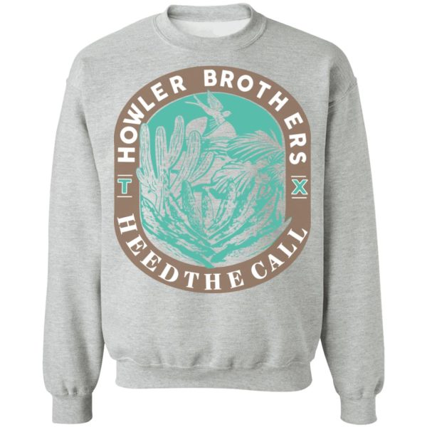 Howler Brothers Heed The Call T-Shirts, Hoodies, Sweatshirt