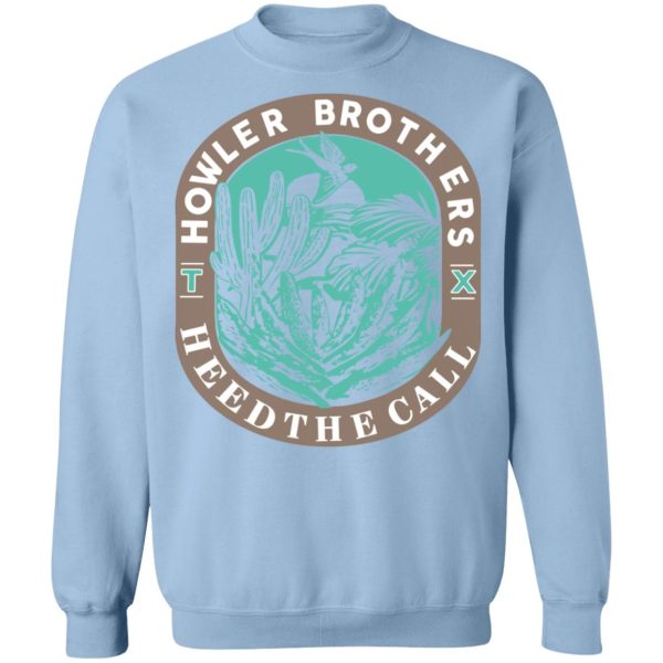 Howler Brothers Heed The Call T-Shirts, Hoodies, Sweatshirt