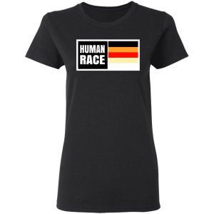 Human Race Shirt, Hoodie 4 Human Race Shirt Hoodie 13