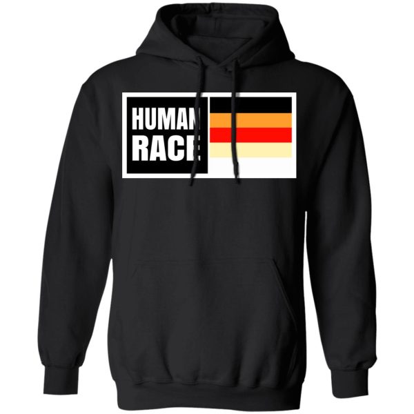 Human Race Shirt, Hoodie