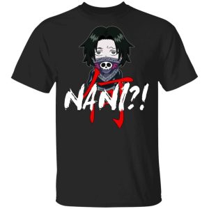 Hunter X Hunter Feitan Nani Shirt Funny Anime Character Tee  All Day Tee Hunter X Hunter Feitan Nani Shirt Funny Anime Character Tee  All Day Tee