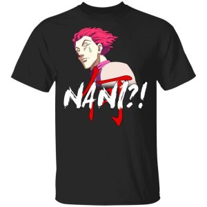 Hunter X Hunter Hisoka Nani Shirt Funny Anime Character Tee  All Day Tee Hunter X Hunter Hisoka Nani Shirt Funny Anime Character Tee  All Day Tee