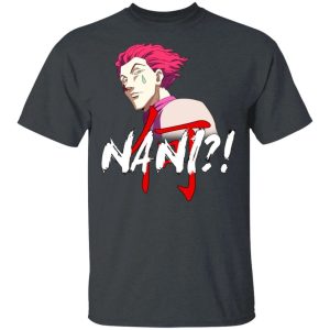 Hunter X Hunter Hisoka Nani Shirt Funny Anime Character Tee  All Day Tee Hunter X Hunter Hisoka Nani Shirt Funny Anime Character Tee  All Day Tee