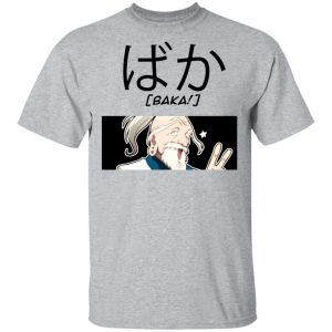 Hunter X Hunter Netero Baka Shirt Funny Character Tee  All Day Tee Hunter X Hunter Netero Baka Shirt Funny Character Tee  All Day Tee