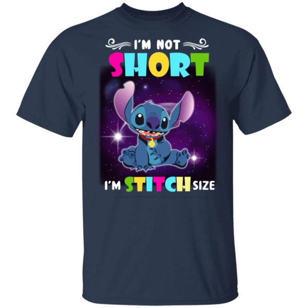 I’m Not Short I’m Stitch Size T-Shirts