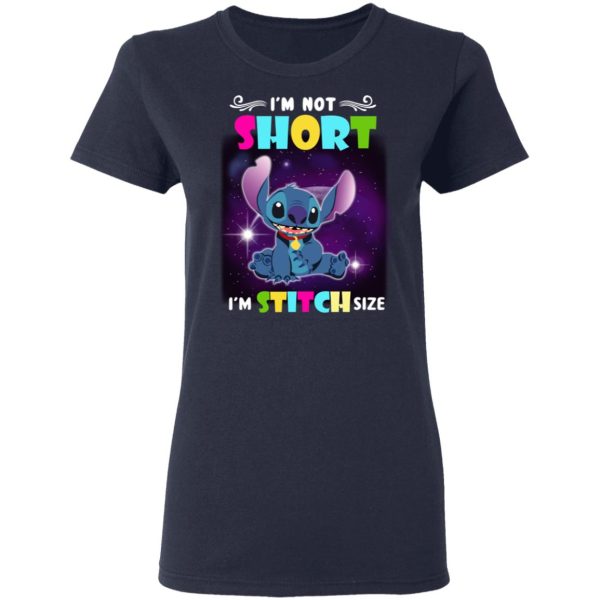 I’m Not Short I’m Stitch Size T-Shirts