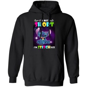 I’m Not Short I’m Stitch Size T-Shirts 9 I'm Not Short I'm Stitch Size T Shirts 6