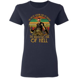 I’m On The Wrong Side Of Heaven The Righteous Side Of Hell Vintage Version T-Shirts, Hoodies, Sweater 3 I'm On The Wrong Side Of Heaven The Righteous Side Of Hell Vintage Version T Shirts Hoodies Sweater 12