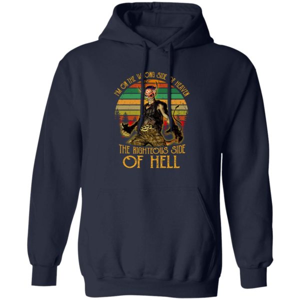 I’m On The Wrong Side Of Heaven The Righteous Side Of Hell Vintage Version T-Shirts, Hoodies, Sweater