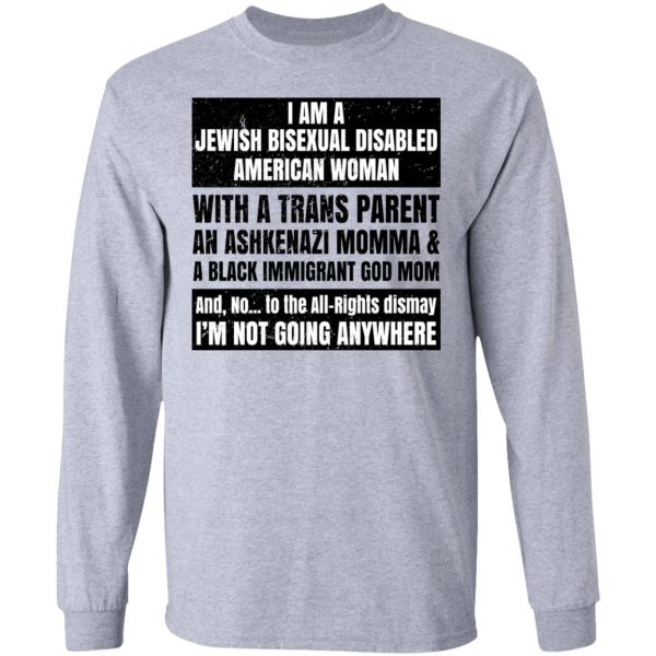 I Am A Jewish Bisexual Disabled American Woman T-Shirts, Hoodies, Sweatshirt