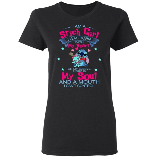 I Am A Stich Girl Was Born In With My Heart On My Sleeve T-Shirts, Hoodies, Sweater