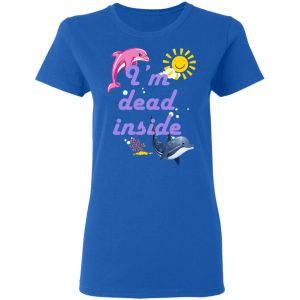 I Am Dead Inside Dolphins T Shirts Hoodies Sweatshirt 4