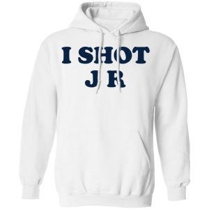 I Shot J R T-Shirts 8 I Shot J R T Shirts 6