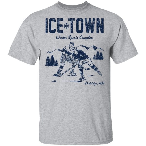 Ice Town Winter sport complex T-Shirts, Hoodies, Sweater